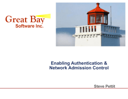 Enabling Authentication & Network Admission Control
