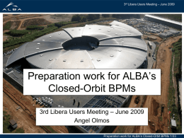 Preparation work for ALBA`s Closed Orbit BPMs