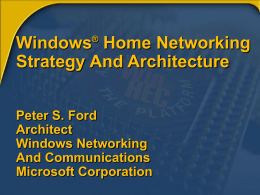 Windows Home Networking Strategy And Architecture