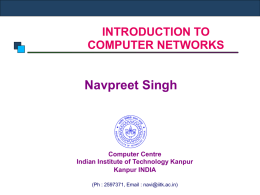 Introduction to Computer Networks - IITK
