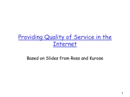 QoS issues for the Internet.