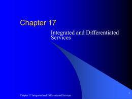 17. Integrated & Differentiated Services