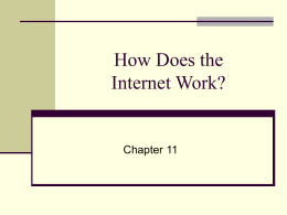 How Does the Internet Work? - University of Scranton: Computing