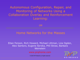 Autonomous Configuration and Repair of Networks