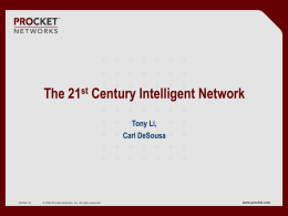 The 21st Century Intelligent Network