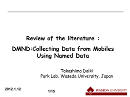 DMND:Collecting Data from Mobiles Using Named Data