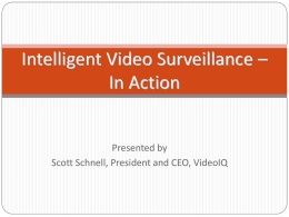 Intelligent Video Surveillance – In Action