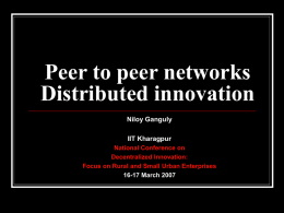 Peer to peer networks and Distributed Innovation