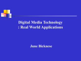 Digital Media Technology : Real World