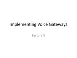 Implementing Voice Gateways