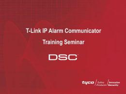 T-Link IP Alarm Communicator Training Seminar