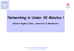 Networking in Under 30 Minutes - University of Manchester