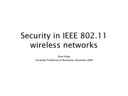 Security in IEEE 802.11 wireless networks