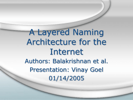 Paper Presentation: "A Layered Naming Architecture for the Internet"