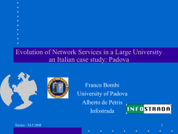 Evolution of Network Services in a Large University an Italian case