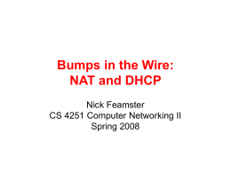 Bumps in the Wire: NAT and DHCP
