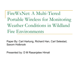 FireWxNet: A Multi-Tiered Portable Wireless for Monitoring Weather