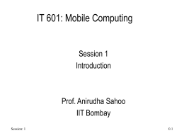 IT 601: Mobile Computing
