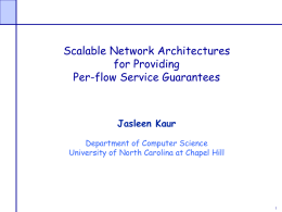 Slides: Scalable Network Architectures for Providing Per