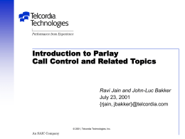 Parlay Call Control and related topics