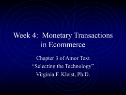 Week 4: Monetary Transactions in Ecommerce