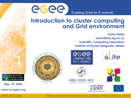 Introduction to cluster computing and Grid environment