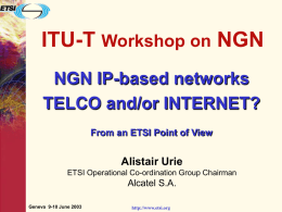 Telco or Internet IP Networks