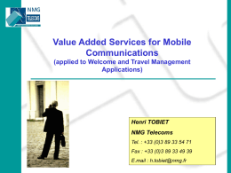 Value Added Services for Mobile Communications