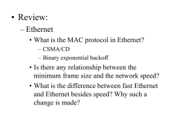 Lecture 14: Switched Ethernet