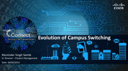 Evolution of Campus Switching