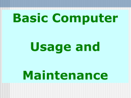 Basic Computer Usage & Maintenance