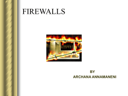 WHAT IS A FIREWALL