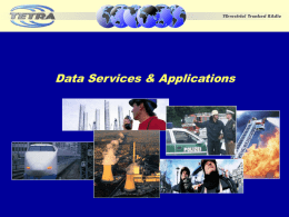 6_TWC03_Data_Services - TETRA + Critical Communications