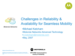 Challenges in Reliability and Availability for Seamless Mobility
