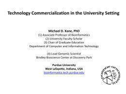 Technology Commercialization in the University Setting Michael D