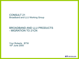 Broadband and LLU Working Group