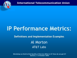 IP Performance Metrics: Definitions and Implementations