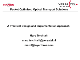 Packet Optimized Optical Transport Solutions