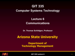 GIT 335 Lecture 6 - Arizona State University