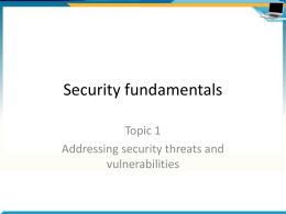 Addressing security threats and vulnerabilities