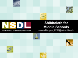 Shibboleth for Middle Schools : James