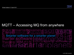 MQTT – Accessing MQ from anywhere
