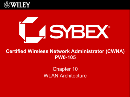 Certified Wireless Network Administrator (CWNA) PW0-105