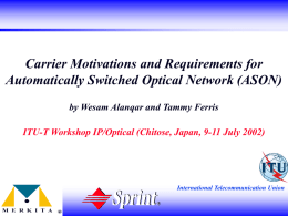 Carrier Motivations and Requirements for Automatically