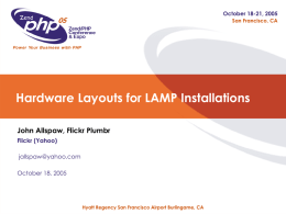 Hardware Layouts for LAMP Installations