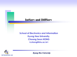 IntServ and DiffServ