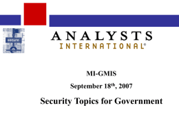 2007-09-18 MI-GMIS Infosec Trends