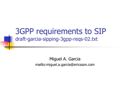 3GPP requirements to SIP, IETF 52