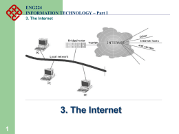 3 What is the Internet? - Department of Electronic and Information