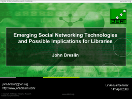 An Irish perspective on emerging social networking technologies